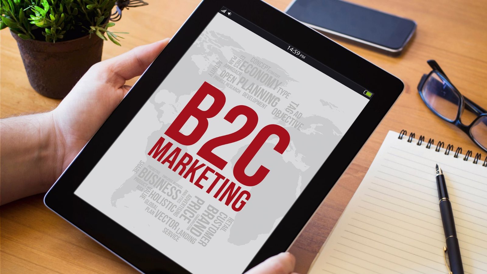 13 Proven Strategies for B2C Digital Marketing 13 Proven Strategies for B2C Digital Marketing